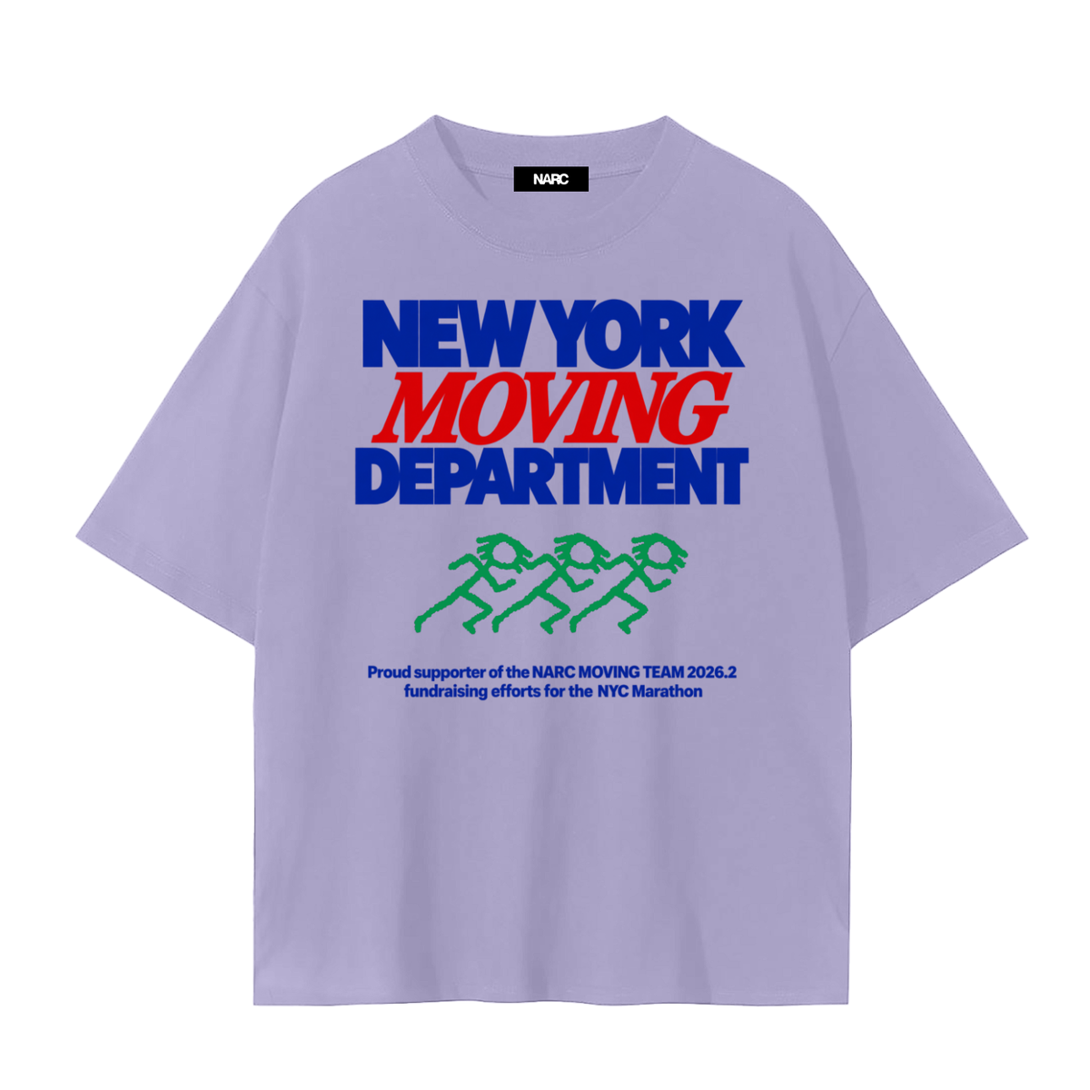 NARC MOVING DEPT SUPPORTER TEE