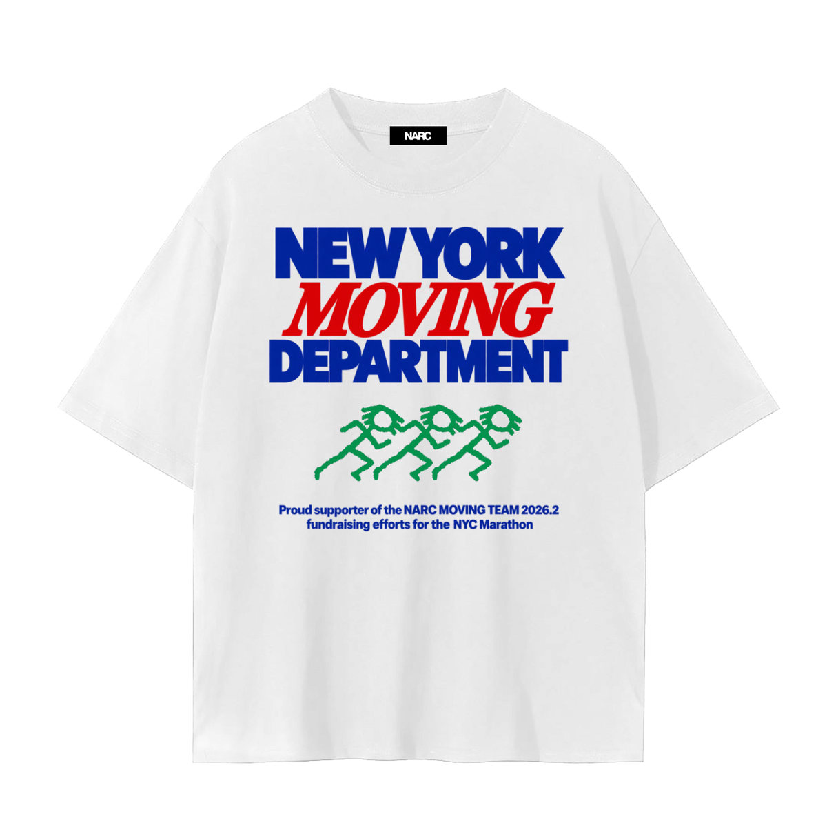 NARC MOVING DEPT SUPPORTER TEE